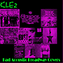 KLE2 Bad Acoustic Broadway Covers